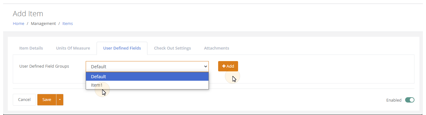 Add Item page on the User Defined Fields tab with the User Defined Field Groups drop-down open and the Add button