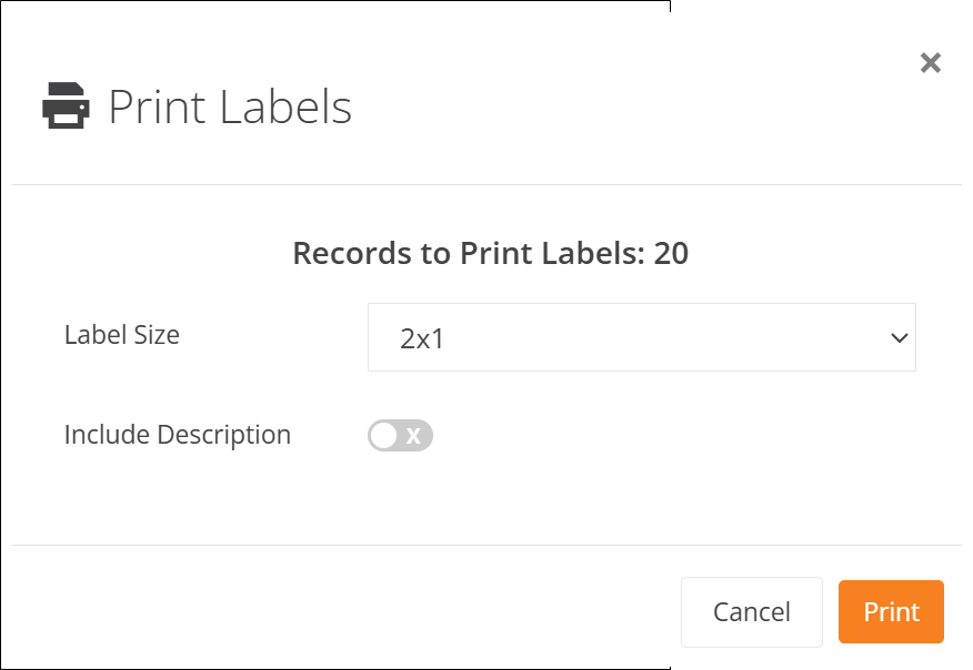 Print Labels popup showing Records to Print Labels: 20, the Label Size set to 2x1, the Include Description toggle and the Print button