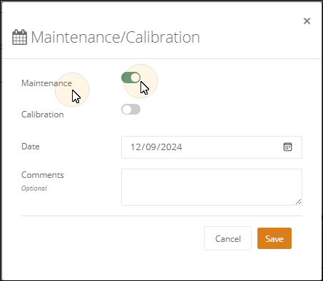 Maintenance/Calibration popup with the Maintenance toggle enabled, the Calibration toggle, Date and Comments fields and the Save button