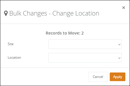 Bulk Changes - Change Location popup showing Records to Move: 2, with Site and Location drop-downs and the Apply button