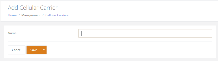 Add Cellular Carrier page with a single Name field and Cancel and Save buttons