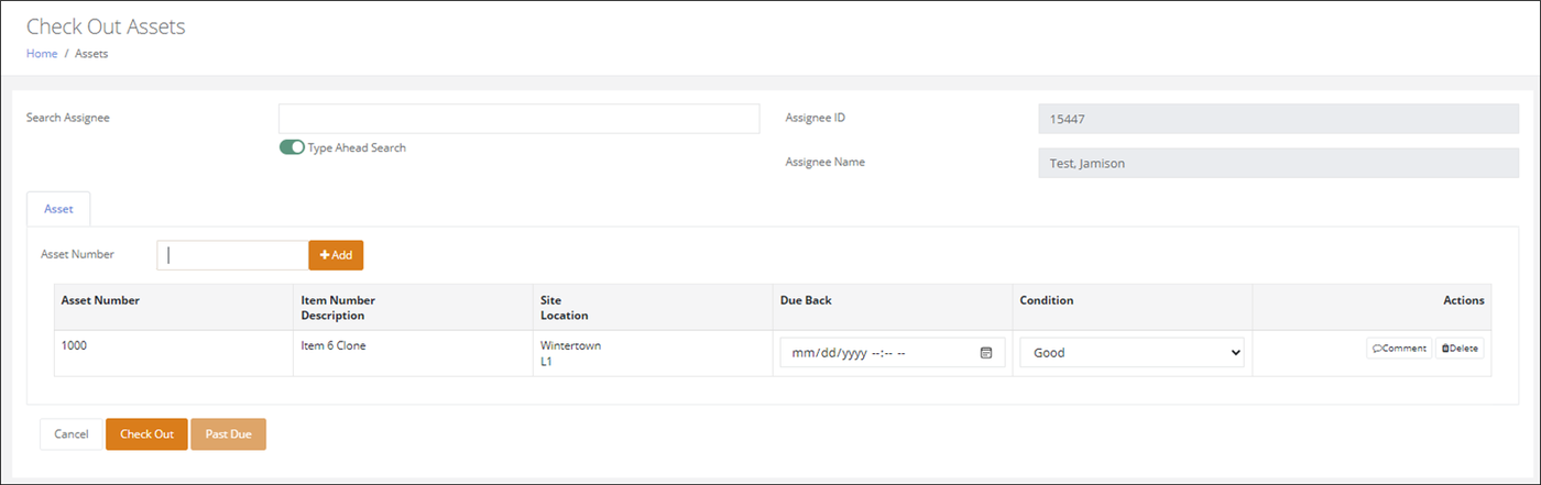 Check Out Assets grid with the added asset listed, including a Due Back date field and Condition drop-down