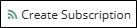 Subscription option in the Export menu
