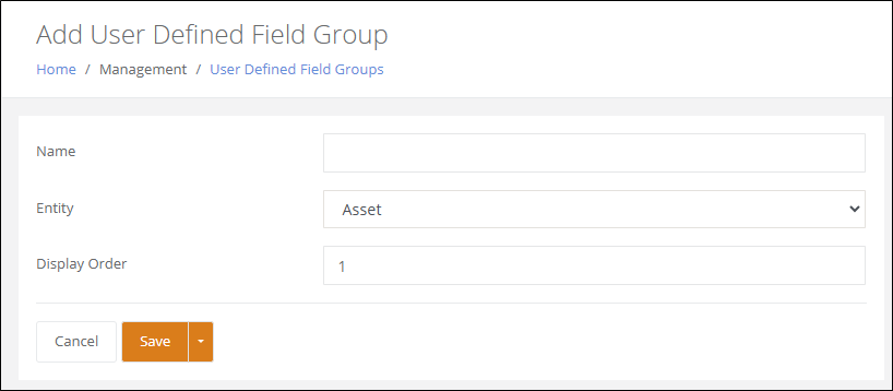 Add User Defined Field Group page with Entity set to Asset and Display Order set to 1