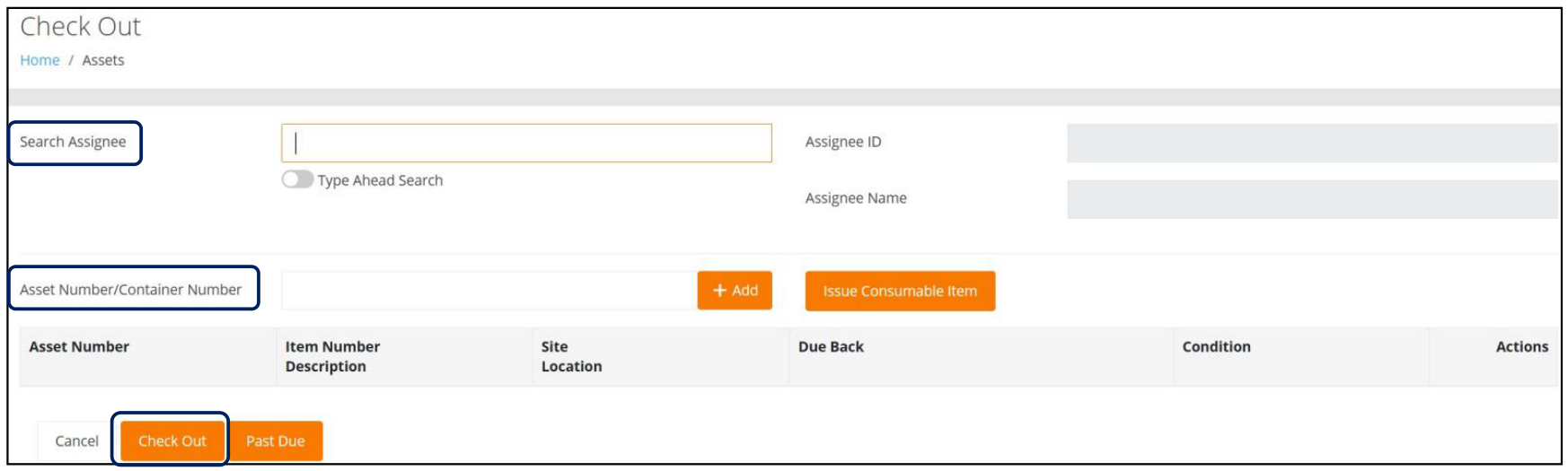 Redesigned Check Out page with the Search Assignee and Asset Number/Container Number fields highlighted