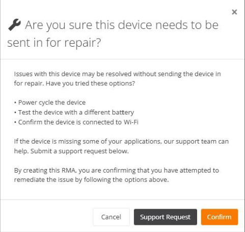 Confirmation prompt asking whether the device needs to be sent in for repair, with Cancel, Support Request, and Confirm buttons